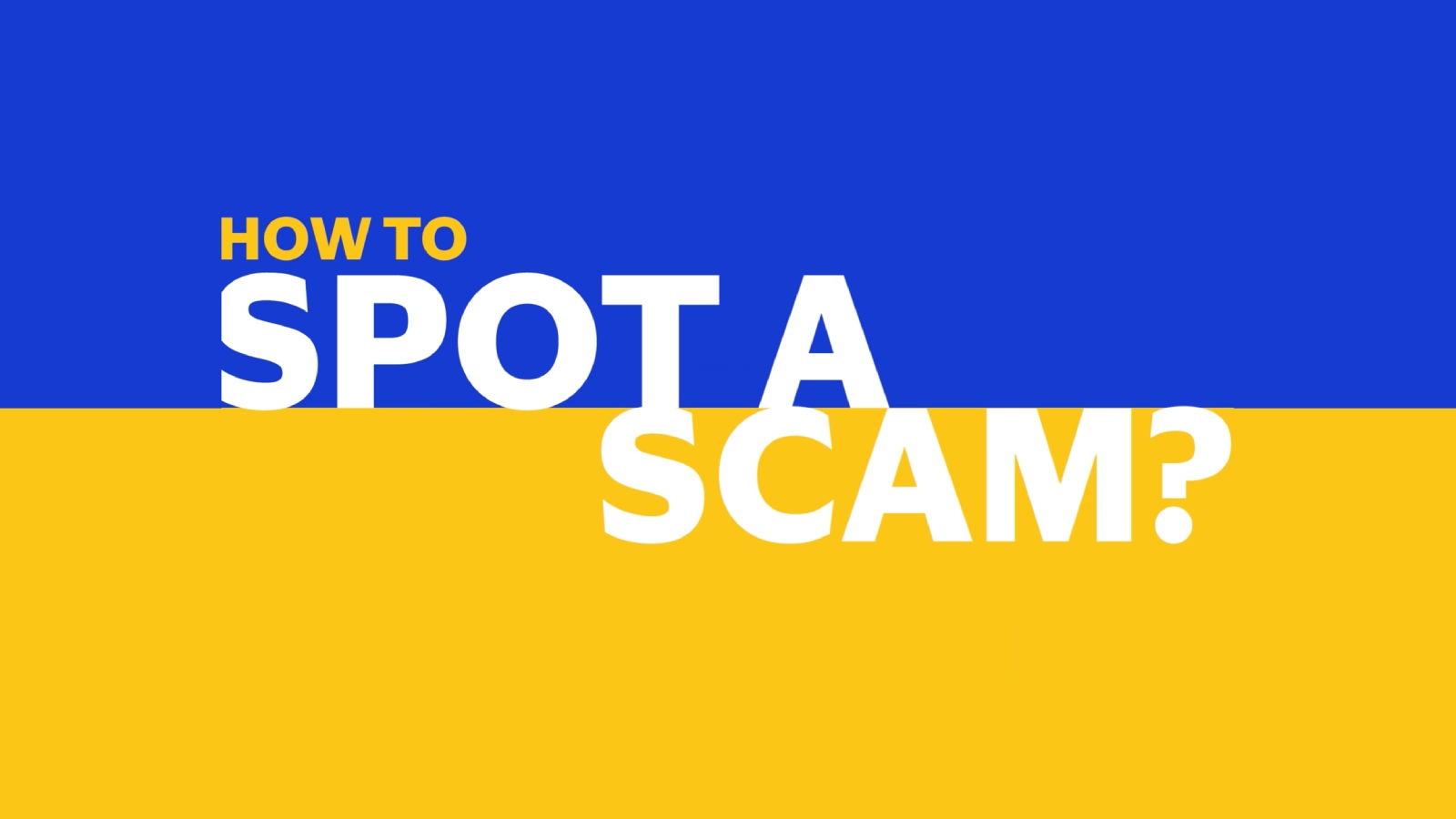 How to spot a scam?